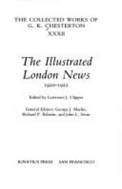 book cover of Collected Works of G.K. Chesterton: The Illustrated London News, 1920-1922 (Collected Works of Gk Chesterton) by G·K·卻斯特頓