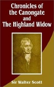 book cover of Chronicles of the Canongate and The Highland Widow by والتر اسکات