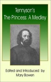 book cover of The Princess by Alfred Tennyson Tennyson