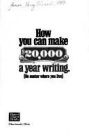 book cover of How You Can Make $25,000 a Year Writing: No Matter Where You Live by Nancy Edmonds Hanson