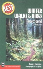 book cover of Winter Walks and Hikes: Puget Sound by Harvey Manning