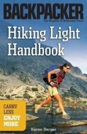 book cover of Hiking light handbook by Karen Berger
