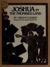 book cover of Joshua in the Promised Land by Miriam Chaikin