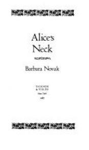 book cover of Alice's neck by Barbara Novak