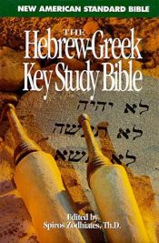 book cover of Bib the Hebrew-Greek Key Study Bible Nasb Hardbound Indexed by Spiros Zodhiates