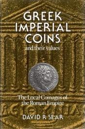 book cover of Greek Imperial Coins and Values by David R. Sear