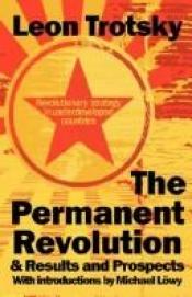 book cover of The permanent revolution; Results and prospects by Lew Trocki