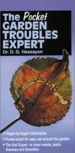 book cover of The pocket garden troubles expert by D.G. Hessayon