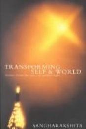 book cover of Transforming Self and World: Themes from the Sutra of Golden Light by 僧护