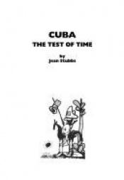 book cover of Cuba: The Test of Time by Jean Stubbs