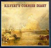 book cover of Cornish Diary: Journal No.4, 1870 - From July 19th to August 6th, Cornwall by Francis Kilvert