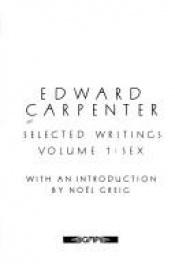 book cover of Selected Writings (Gay Modern Classics) by Edward Carpenter