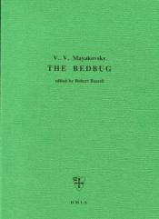 book cover of The Bedbug (Slavonic Texts) (English and Russian Edition) by Vladimir Mayakovsky