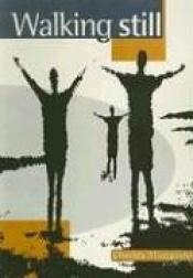 book cover of Walking still by Charles Mungoshi