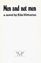 book cover of Uomini e no by 埃利奧·維托里尼