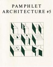 book cover of Pamphlet Architecture 5: Alphabetical City (Pamphlet Architecture) by Steven Holl