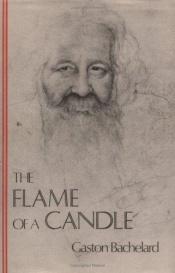 book cover of The flame of a candle by Gaston Bachelard