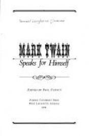 book cover of Mark Twain speaks for himself by Марк Твен