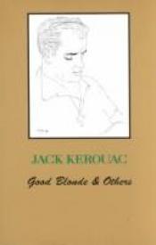 book cover of Good Blonde & Others by ג'ק קרואק