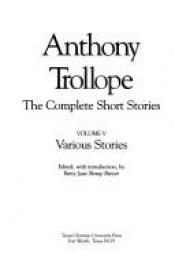 book cover of Complete Short Stories: Editors and Writers v. 1 by Энтони Троллоп