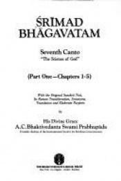 book cover of Srimad Bhagavatam "The Science of God" (Seventh Canto -- Part One) by Prabhupada Bhaktivedanta