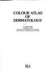 book cover of Colour atlas of dermatology by L.K. Bhutani