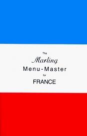 book cover of Marling menu-master for France by William E. Marling