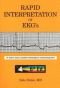 Rapid Interpretation of EKG's