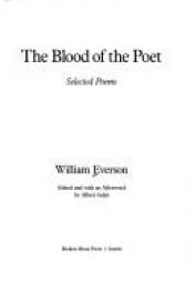 book cover of The Blood of the Poet: Selected Poems by William Everson