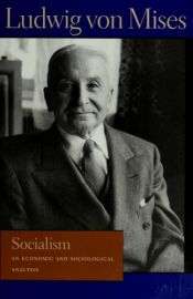 book cover of Socialism by Людвиг фон Мизес