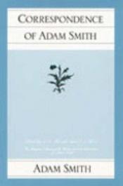 book cover of The correspondence of Adam Smith by אדם סמית
