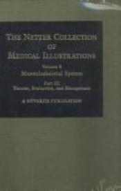 book cover of Digestive System: Upper Digestive Tract (Netter Collection of Medical Illustrations, Volume 3, Part 1) (Netter Clinical by Frank H. Netter