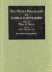 book cover of The CIBA Collection of Medical Illustrations (Digestive System Vol. 3, Part II) by Frank H. Netter