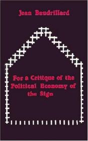 book cover of Para Uma Crítica da Economia Política do Signo by Jean Baudrillard