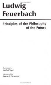 book cover of Principles of the Philosophy of the Future by Ludwig Feuerbach