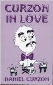 book cover of Curzon in Love by Daniel Curzon