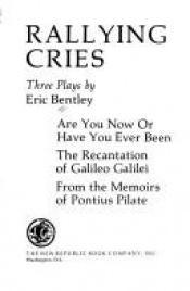 book cover of Rallying Cries by Eric Bentley