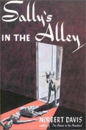 book cover of Doan & Carstairs Mysteries, Book Three: Sally's in the Alley by Norbert Davis