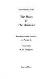 book cover of The roses ; & The windows by 莱纳·玛利亚·里尔克
