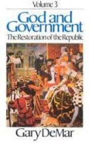 book cover of God and Government, Vol. 3 (God & Government) by Gary DeMar