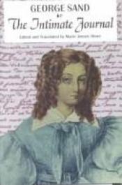 book cover of The intimate journal of George Sand by Жорж Санд