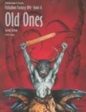 book cover of Palladium RPG: Old Ones by Kevin Siembieda