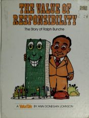 book cover of The Value of Responsibility: The Story of Ralph Bunche (Valuetales Series) by Ann Donegan Johnson