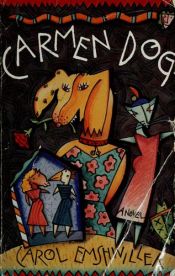 book cover of Carmen Dog by Carol Emshwiller