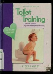 book cover of Toilet training by Vicki Lansky