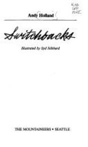 book cover of Switchbacks by Andy Holland