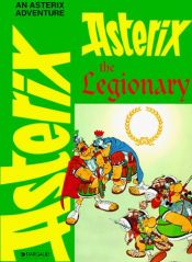 book cover of Asterix legionario by R. Goscinny