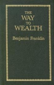 book cover of The Way to Wealth (Little Books of Wisdom) by בנג'מין פרנקלין