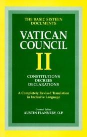 book cover of Vatican II the basic sixteen documents : constitutions decrees declarations by U.S. Catholic Church