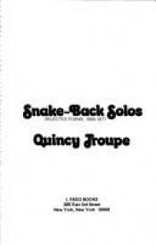 book cover of Snake-Back Solos by Quincy Troupe